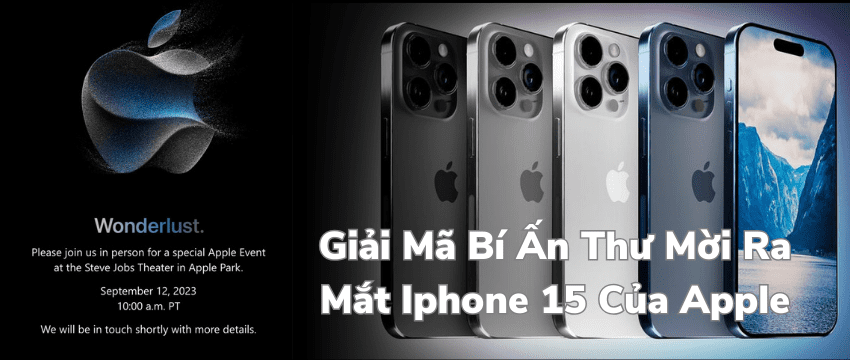 Giả Mã Bí Ấn Thư Mời Ra Mắt iPhone 15 Của Apple